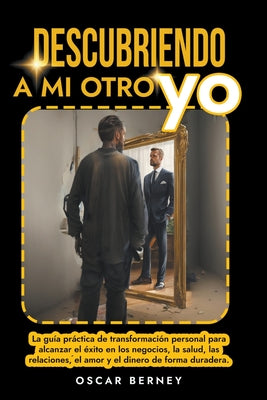Descubriendo a mi Otro Yo by Oscar Berney book cover