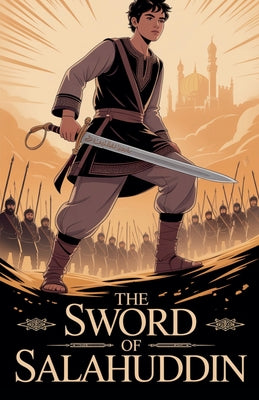 The Sword of Salahuddin by Amina Farooq book cover