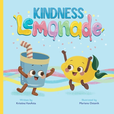 Kindness Lemonade by Kristina Vanatta book cover