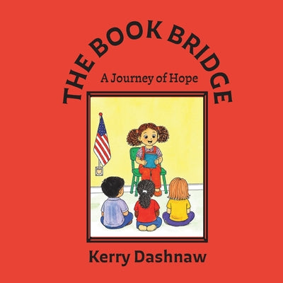 The Book Bridge by Kerry E. Dashnaw book cover