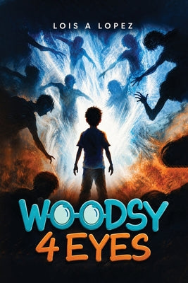 Woodsy 4 Eyes by Lois a. Lopez book cover