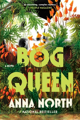 Bog Queen by Anna North book cover