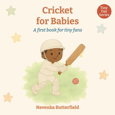 Cricket for Babies: A first book for tiny fans (0-12 months)