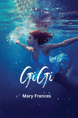 Gi Gi by Mary Frances book cover