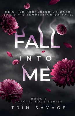 Fall Into Me