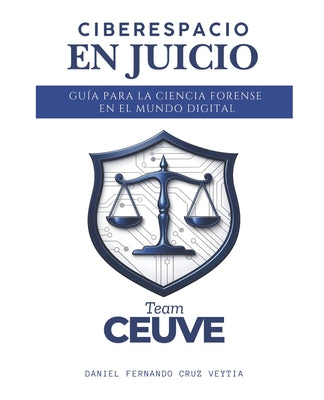 Ciberespacio en Juicio: Gu