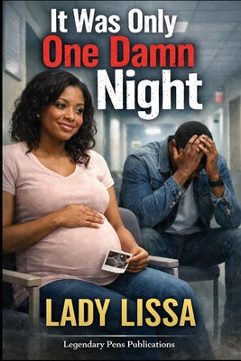 It Was Only One Damn Night: Standalone