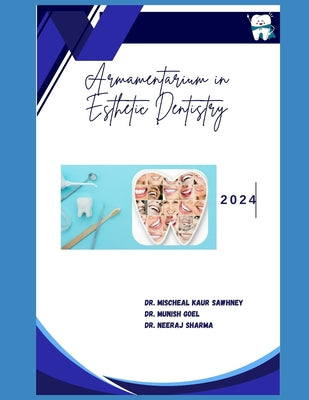 Armamentarium in Esthetic Dentistry by Munish Goel book cover
