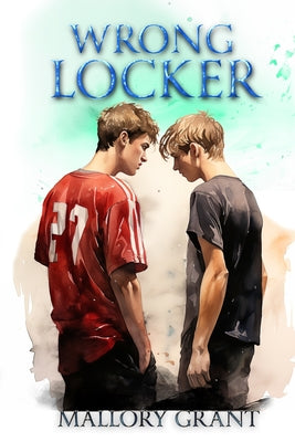 Wrong Locker by Mallory Grant book cover