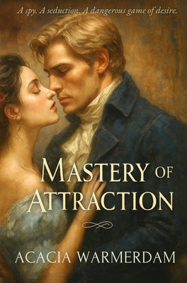 Mastery of Attraction: A Harlequin Romance