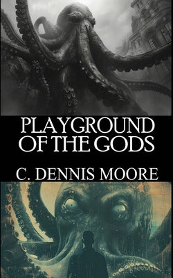 Playground of the Gods