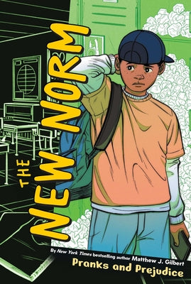 Pranks and Prejudice by Matthew J. Gilbert book cover