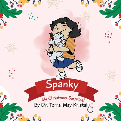 Spanky: My Christmas Surprise