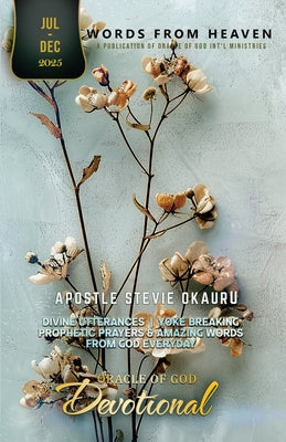 Oracle of God devotional July to Dec 2025 by Stevie Okauru book cover