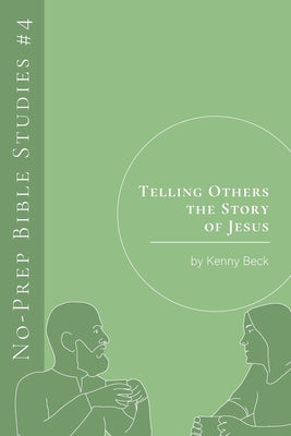 Telling Others the Story of Jesus