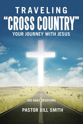 Traveling "Cross Country": Your Journey with Jesus