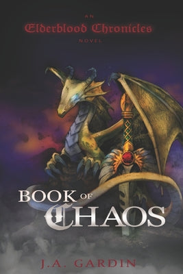 Elderblood Chronicles: Book of Chaos