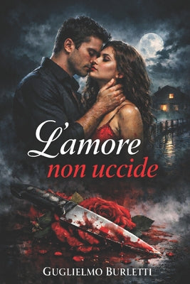 L'amore non uccide