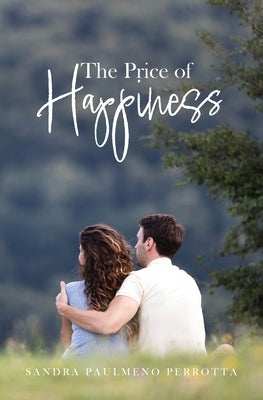 The Price of Happiness
