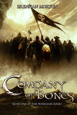 Company of Bones: Book One of the Pendulum Series