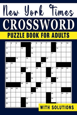 New York times Crossword puzzle Book For Adults: Engage Your Intellect and Stay Entertained with a Series of Mind-Bending Puzzles by Jarvis D. Mathews book cover