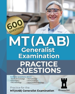 MT(AAB) Generalist Examination: Practice Questions