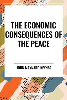 Economic Consequences of the Peace