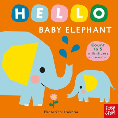 Hello Baby Elephant by Ekaterina Trukhan book cover