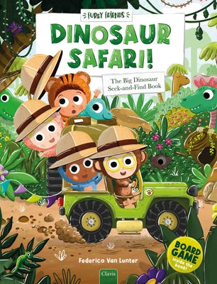 Dinosaur Safari!: The Big Dinosaur Seek-And-Find Book by Federico Van Lunter book cover