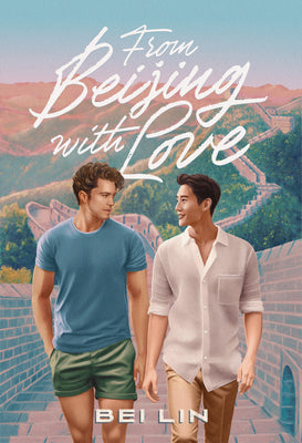 From Beijing, with Love by Bei Lin book cover