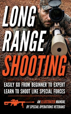 Long Range Shooting: An Illustrated Manual by Matthew Luke book cover