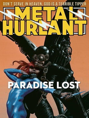 Metal Hurlant: Paradise Lost by Jean Giraud book cover