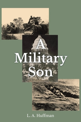 A Military Son by L. A. Huffman book cover
