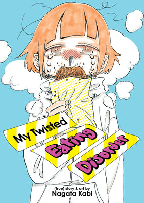 My Twisted Eating Disorder by Nagata Kabi book cover