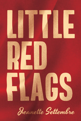 Little Red Flags by Jeanette Settembre book cover