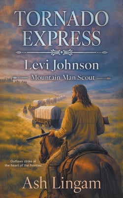 Tornado Express: A Western Series