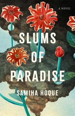 Slums of Paradise by Samiha Hoque book cover