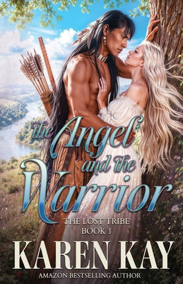 The Angel and the Warrior by Karen Kay book cover
