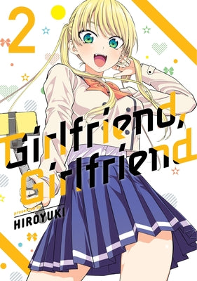 Girlfriend, Girlfriend Omnibus 2 by Hiroyuki book cover