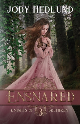 Ensnared by Jody Hedlund book cover