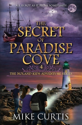 The Secret of Paradise Cove by Mike Curtis book cover