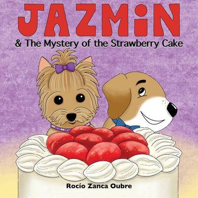 Jazmin & The Mystery of the Strawberry Cake