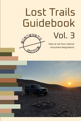 The Lost Trails Guidebook Vol. 3 by Blueribbon Coalition book cover