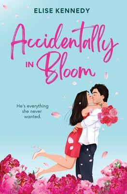 Accidentally in Bloom