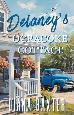Delaney's Ocracoke Cottage by Diana Baxter book cover