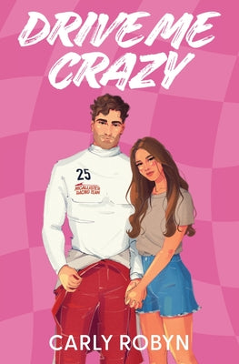 Drive Me Crazy