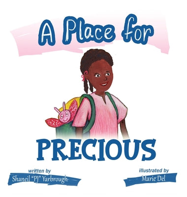 A Place for Precious by Shaneil Pj Yarbrough book cover