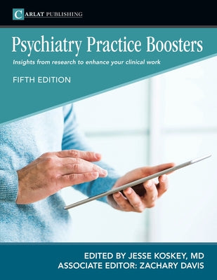 Psychiatry Practice Boosters, Fifth Edition (2026) by Jesse Koskey book cover
