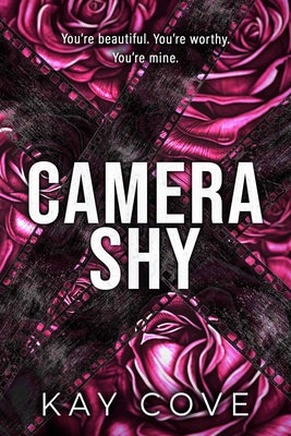 Camera Shy by Kay Cove book cover