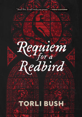 Requiem for a Redbird by Torli Bush book cover